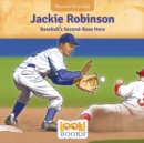 Jackie Robinson : Baseball's Second Base Hero - eBook