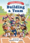 Building a Team : A Baseball Buddies Story - eBook