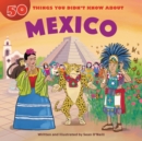 50 Things You Didn't Know about Mexico - eBook