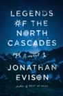 Legends of the North Cascades - Book