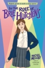 In the Role of Brie Hutchens... - Book