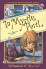 In Myrtle Peril (Myrtle Hardcastle Mystery 4) - Book