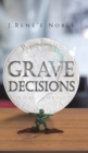 Grave Decisions - Book