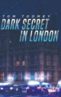 Dark Secret in London - Book