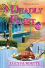 A Deadly Feast : A Key West Food Critic Mystery - Book