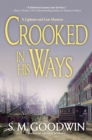 Crooked in His Ways - eBook
