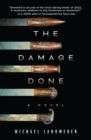 The Damage Done : A Novel - Book