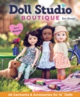 Doll Studio Boutique : Sew a Wardrobe; 46 Garments & Accessories for 14" Dolls - eBook