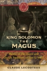 King Solomon the Magus : Master of the Djinns and Occult Traditions of East and West - eBook
