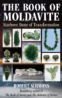 The Book of Moldavite : Starborn Stone of Transformation - eBook