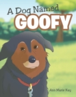 A Dog Named Goofy - eBook