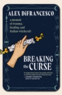 Breaking the Curse - eBook