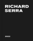 Richard Serra: 2022 - Book