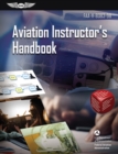 Aviation Instructor's Handbook (2024) - eBook