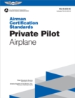 Airman Certification Standards: Private Pilot - Airplane (2024) - eBook