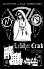 Architects of Self-Destruction: The Oral History of Leftover Crack - Book