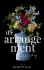 The Arrangement: A Love Story - Book