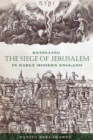 Retelling the Siege of Jerusalem in Early Modern England - eBook