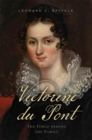 Victorine du Pont : The Force behind the Family - Book