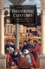 Ordering Customs : Ethnographic Thought in Early Modern Venice - eBook