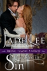 Wedded in Sin (A Bridal Favors Novel) - eBook