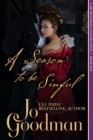 A Season to be Sinful ( Lady Rivendale's Connections, Book One) : Regency Romance - eBook