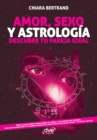 Amor, sexo y astrologia - eBook