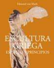 Escultura griega - Espiritu y principios - eBook