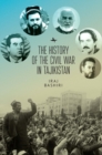 The History of the Civil War in Tajikistan - Book