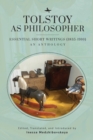 Tolstoy as Philosopher. Essential Short Writings : An Anthology - Book