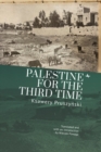 Palestine for the Third Time - eBook