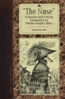 "The Nose" : A Stylistic and Critical Companion to Nikolai Gogol's Story - eBook