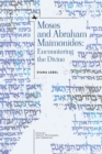 Moses and Abraham Maimonides : Encountering the Divine - Book
