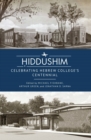 iddushim : Celebrating Hebrew College's Centennial - Book