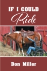 If I Could Ride - eBook