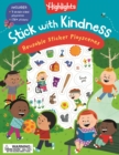 Stick with Kindness: Reusable Sticker Playscenes - Book