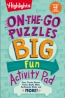 On-the-Go Puzzles Big Fun Activity Pad - Book