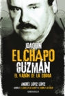 Joaquin El Chapo Guzman: El Varon de la droga / Joaquin 'El Chapo" Guzman: The Drug Baron - Book