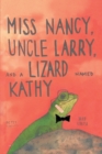 Miss Nancy, Uncle Larry, and a Lizard named Kathy - eBook
