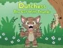 Dutchess the Cat with Thumbs - eBook