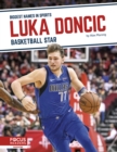 Biggest Names in Sports: Luka Doncic: Basketball Star - Book