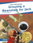 Fairy Tale Science: Growing a Beanstalk for Jack - Book