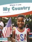 Where I Live: My Country - Book