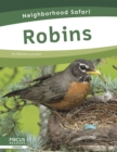 Neighborhood Safari: Robins - Book