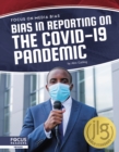 Focus on Media Bias: Bias in Reporting on the COVID-19 Pandemic - Book