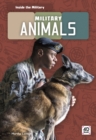 Inside the Military: Military Animals - Book