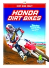 Dirt Bike Crazy: Honda Dirt Bikes - Book