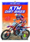 Dirt Bike Crazy: KTM Dirt Bikes - Book