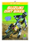 Dirt Bike Crazy: Suzuki Dirt Bikes - Book