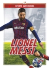 Sports Superstars: Lionel Messi - Book